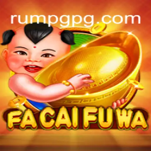 Descubra o Mundo Encantador do Jogo FaCaiFuWa e as Emoções do RUMPG
